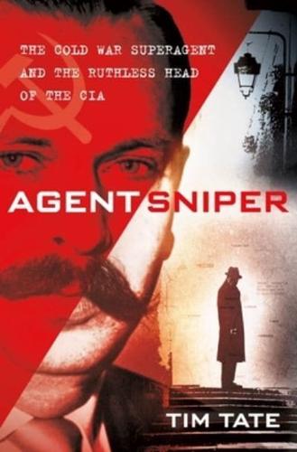 Agent Sniper