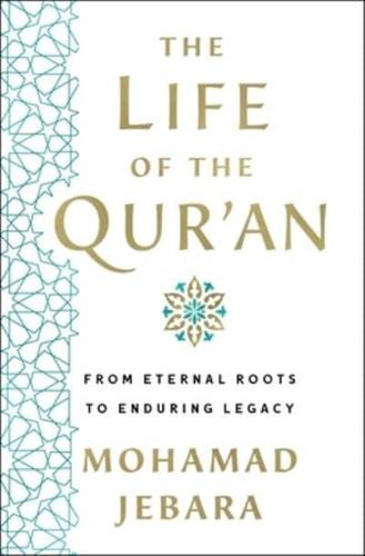 The Life of the Quran