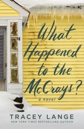 What Happened to the McCrays?