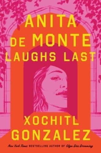 Anita De Monte Laughs Last