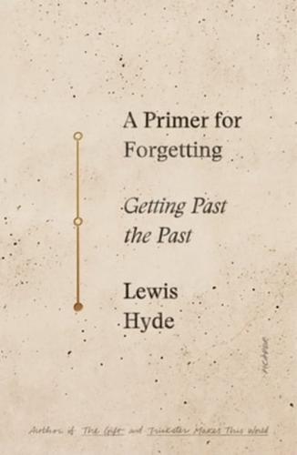 A Primer for Forgetting