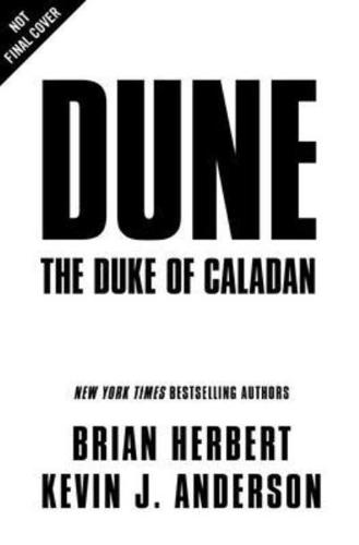 Dune. The Duke of Caladan