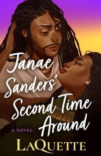 Janae Sanders' Second Time Around