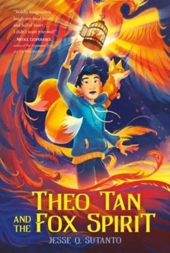 Theo Tan and the Fox Spirit