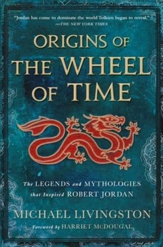 Origins of the Wheel of Time