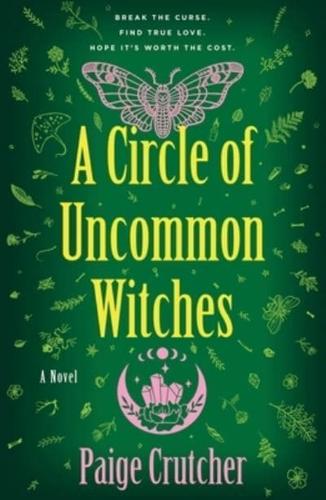 A Circle of Uncommon Witches