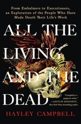 All the Living and the Dead