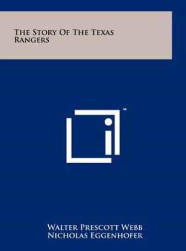 The Story of the Texas Rangers