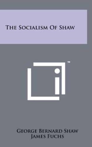 The Socialism Of Shaw