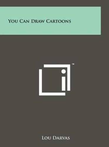 You Can Draw Cartoons