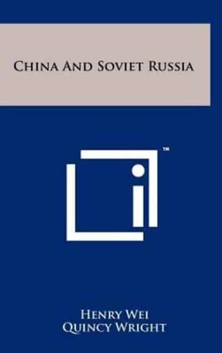 China and Soviet Russia