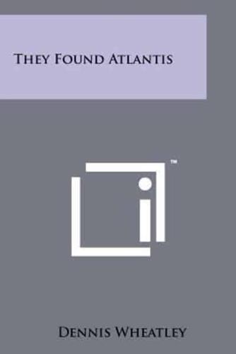 They Found Atlantis