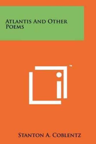 Atlantis and Other Poems