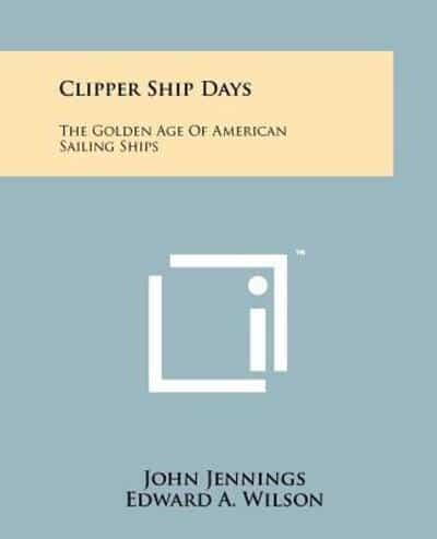 Clipper Ship Days
