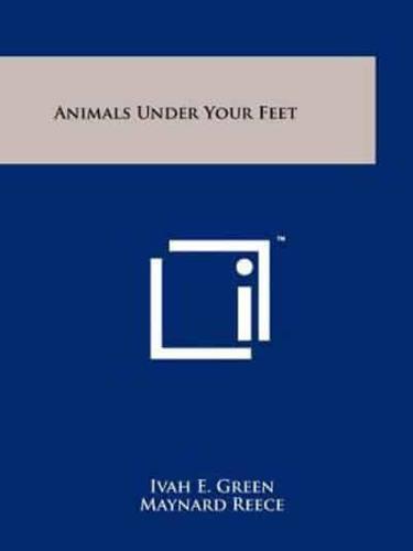 Animals Under Your Feet