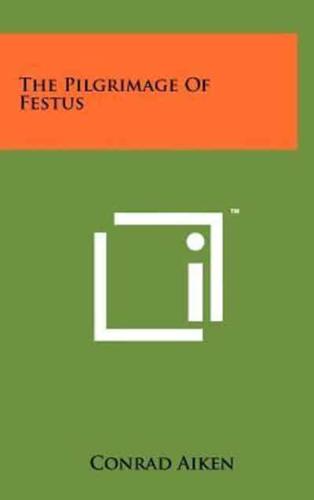 The Pilgrimage of Festus