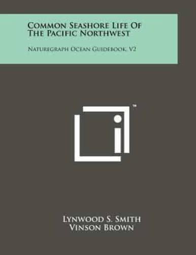 Common Seashore Life of the Pacific Northwest
