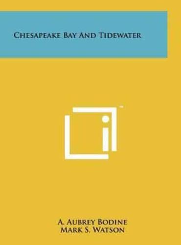 Chesapeake Bay and Tidewater