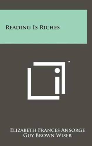 Reading Is Riches