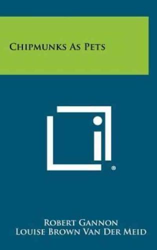 Chipmunks as Pets