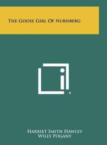 The Goose Girl of Nurnberg