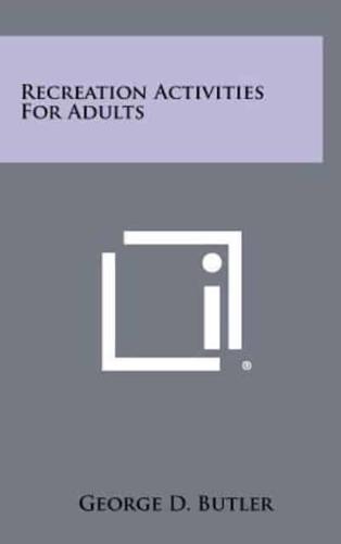 Recreation Activities For Adults