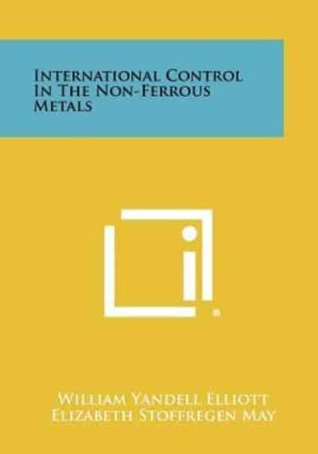 International Control in the Non-Ferrous Metals