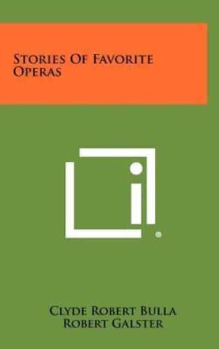 Stories Of Favorite Operas