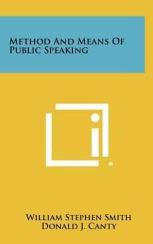 Method And Means Of Public Speaking