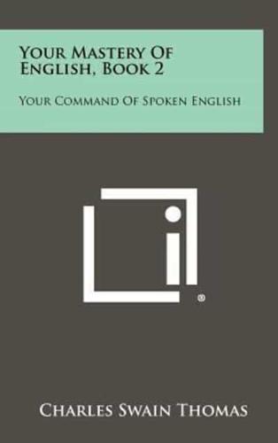 Your Mastery of English, Book 2