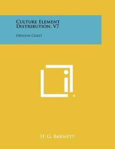 Culture Element Distribution, V7