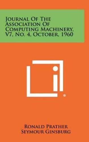 Journal of the Association of Computing Machinery, V7, No. 4, October, 1960