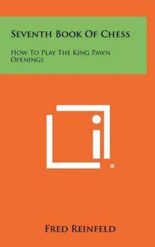 Seventh Book Of Chess