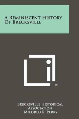 A Reminiscent History of Brecksville