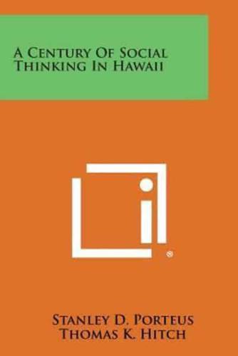 A Century of Social Thinking in Hawaii