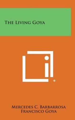 The Living Goya