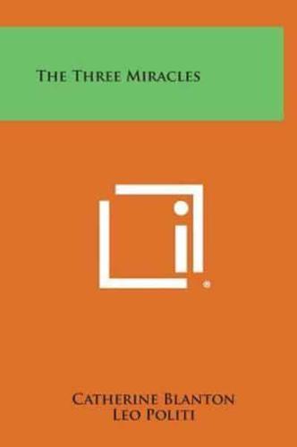 The Three Miracles