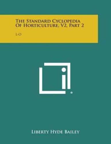 The Standard Cyclopedia of Horticulture, V2, Part 2