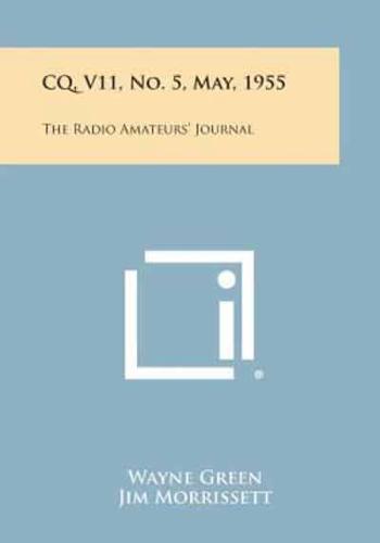 CQ, V11, No. 5, May, 1955