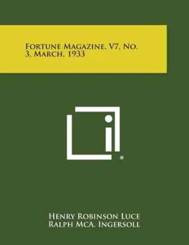 Fortune Magazine, V7, No. 3, March, 1933