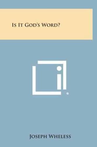 Is It God's Word?