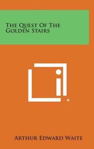 The Quest of the Golden Stairs