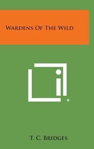 Wardens of the Wild