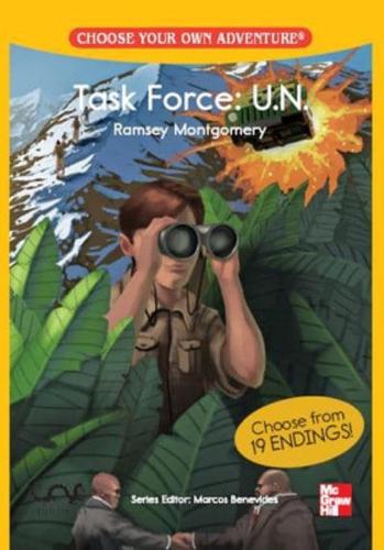 CHOOSE YOUR OWN ADVENTURE: TASK FORCE: U.N