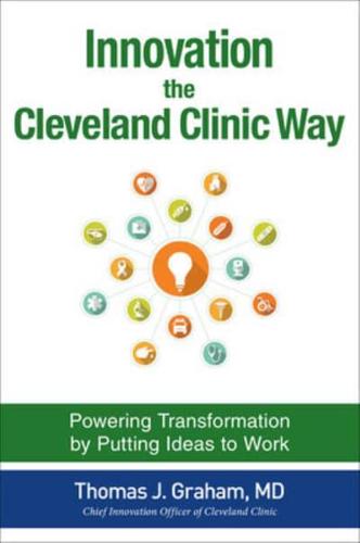 Innovation the Cleveland Clinic Way