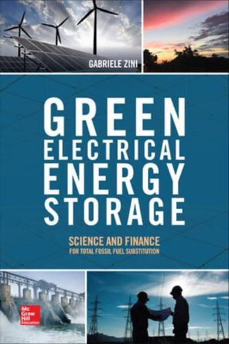 Green Electrical Energy Storage