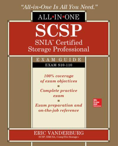 SCSP SNIA Certified Storage Professional All in One Exam Guide (Exam S10-110)