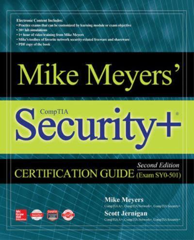 Mike Meyers' CompTIA Security+ Certification Guide, (Exam SY0-501)