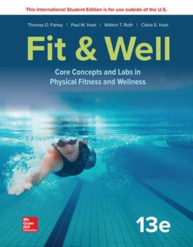 ISE Fit & Well: Core Concepts and Labs in Physical Fitness and Wellness