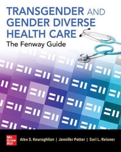 Transgender and Gender Diverse Health Care